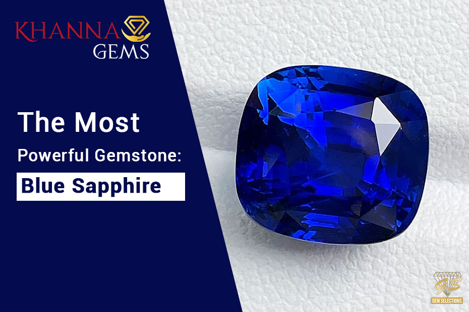 The Most Powerful Gemstone: Blue Sapphire