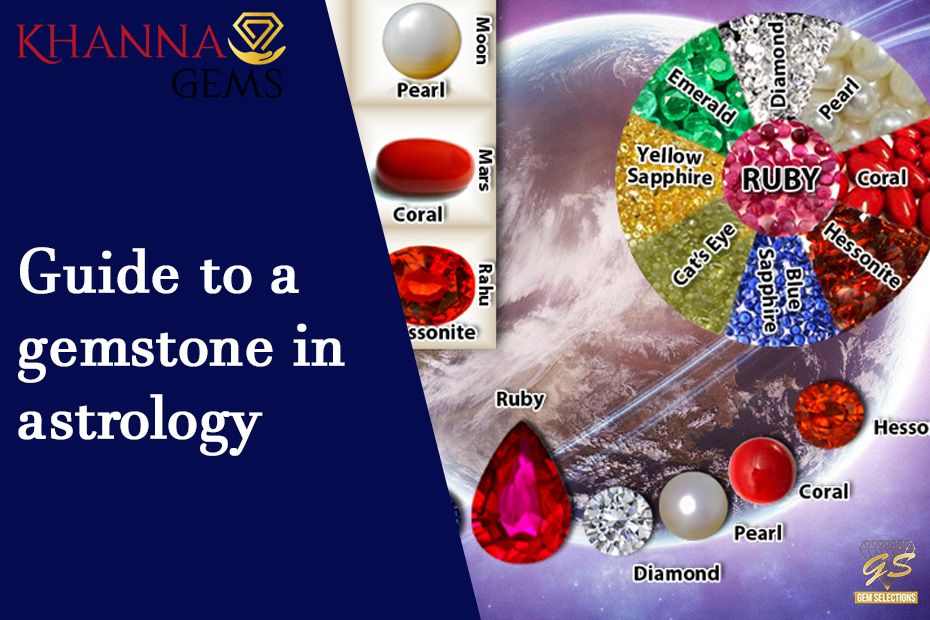 Guide To A Gemstone In Astrology
