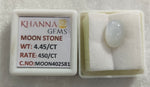 Load image into Gallery viewer, 4.45/CT Moon Stone with Govt. Lab Certificate (450)