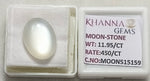 Load image into Gallery viewer, 11.95/CT Moon Stone with Govt. Lab Certificate (450)