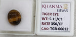 Load image into Gallery viewer, 5.15/CT Tiger Eye with Govt. Lab Certificate-TGR00012