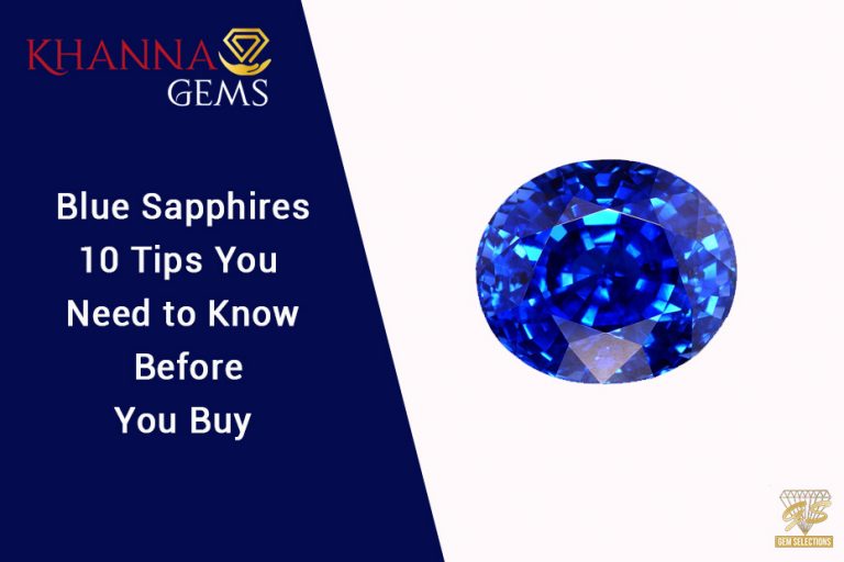 Blue Sapphire 10 Tips You Need To Know Before 768x512 