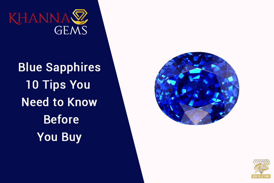 Blue Sapphire 10 Tips You Need To Know Before 