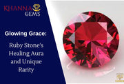Glowing Grace: Ruby Stone’s Healing Aura and Unique Rarity