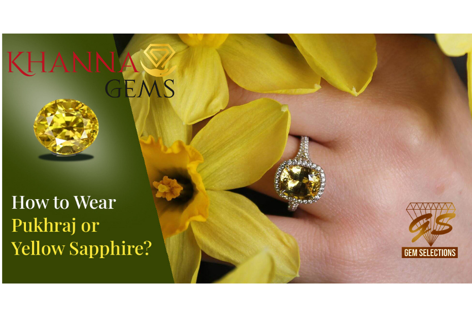 How to wear Pukhraj?