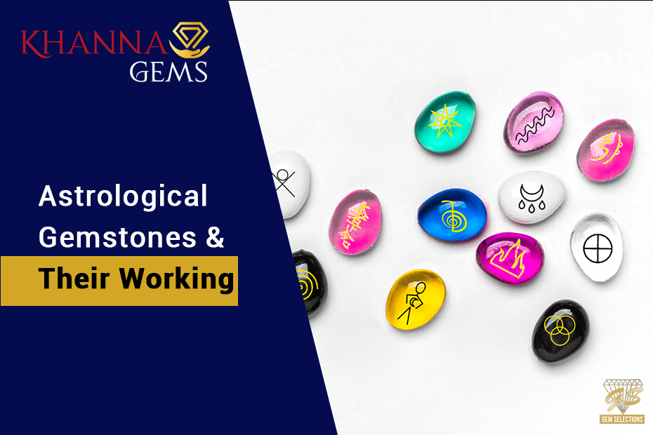 Astrological Gemstones And Their Working - Khanna Gems