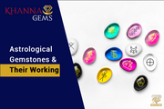 Astrological Gemstones And Their Working