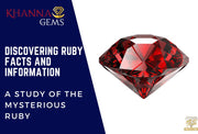 Discovering Ruby Facts and Information: A Study of the Mysterious Ruby