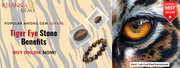 Tiger Eye Stone Benefits – Buy Online Now