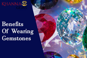 Benefits Of Wearing Gemstones