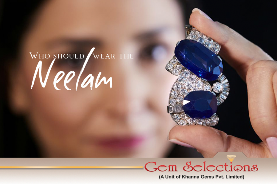 Who should wear the Neelam stone?