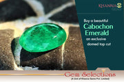 Buy a Beautiful Cabochon Emerald: An Exclusive Domed Top Cut