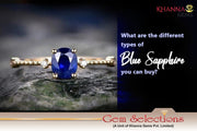 What are the different types of blue sapphire you can buy?