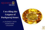 Unveiling the Enigma of Pushparaj Stone: A Journey into Gemstone Legends