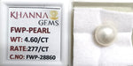 Load image into Gallery viewer, 4.60/CT Natural Fresh Water Pearl With Lab Certificate
