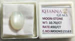 Load image into Gallery viewer, 10.70/CT Moon Stone with Govt. Lab Certificate (450)