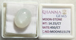 Load image into Gallery viewer, 14.25/CT Moon Stone with Govt. Lab Certificate (450)