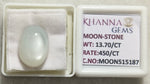 Load image into Gallery viewer, 13.70/CT Moon Stone with Govt. Lab Certificate (450)