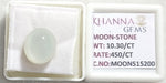 Load image into Gallery viewer, 10.30/CT Moon Stone with Govt. Lab Certificate (450)