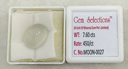 7.60/CT Moon Stone with Govt. Lab Certificate (450)