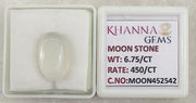 6.75/CT Moon Stone with Govt. Lab Certificate (450)