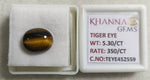Load image into Gallery viewer, 5.30/CT Tiger Eye with Govt. Lab Certificate-452559