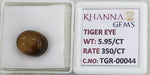 Load image into Gallery viewer, 5.95/CT Tiger Eye with Govt. Lab Certificate-TGR00044