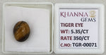 Load image into Gallery viewer, 5.35/CT Tiger Eye with Govt. Lab Certificate-TGR00071