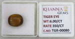 Load image into Gallery viewer, 6/CT Tiger Eye with Govt. Lab Certificate-TGR00080