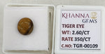 Load image into Gallery viewer, 2.6/CT Tiger Eye with Govt. Lab Certificate-TGR00109
