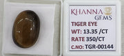 13.35/CT Tiger Eye with Govt. Lab Certificate-TGR00144