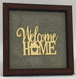 Load image into Gallery viewer, WELCOME TO OUR HOME PYRITE FRAME
