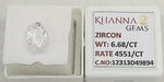 Load image into Gallery viewer, 6.68/CT Natural Zircon with Govt. Lab certificate-12313D49894